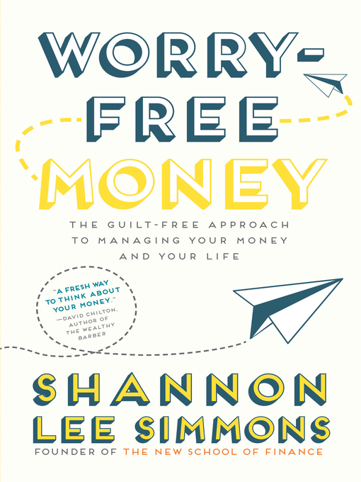 Title details for Worry-Free Money by Shannon Lee Simmons - Available